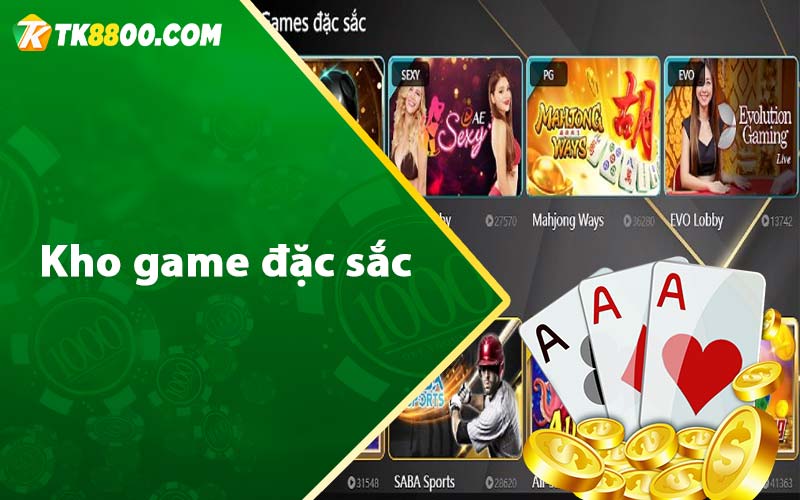 Kho game đặc sắc 