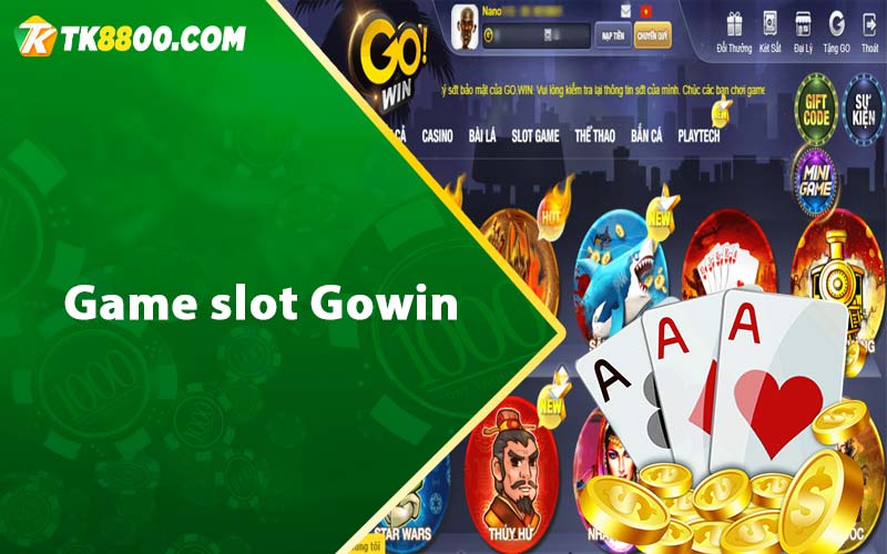 Game slot Gowin